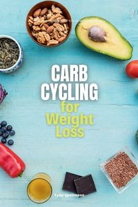 Produktbild: Carb Cycling for Weight Loss
