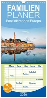 Produktbild: Familienplaner 2026 - Faszinierendes Europa mit 5 Spalten (Wandkalender, 21 x 45 cm) CALVENDO