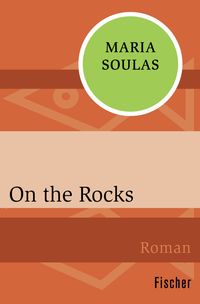 Bild vom Artikel On the Rocks vom Autor Maria Soulas