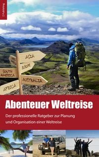 Produktbild: Abenteuer Weltreise - Erf&uuml;ll dir deinen Traum!