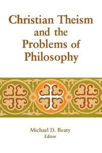 Produktbild: Christian Theism and the Problems of Philosophy