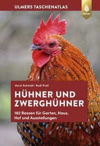 Bild vom Artikel Taschenatlas Hühner und Zwerghühner vom Autor Horst Schmidt