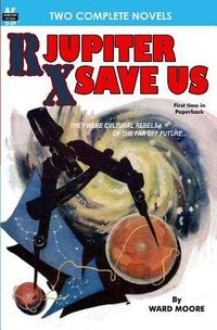 Produktbild: Rx Jupiter Save Us & Beware, the Usurpers!