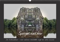 Produktbild: Spiegelwelten - die Externsteine (Wandkalender immerw&auml;hrend DIN A3 quer)