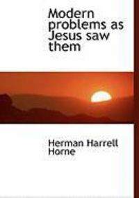 Produktbild: Modern Problems as Jesus Saw Them