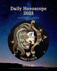 Produktbild: Sagittarius Daily Horoscope 2023 (Daily 2023, #9)