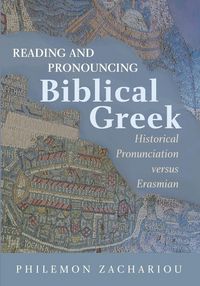 Produktbild: Reading and Pronouncing Biblical Greek