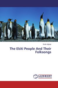 Produktbild: The Ekiti People And Their Folksongs