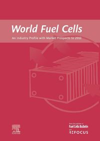 Produktbild: World Fuel Cells - An Industry Profile with Market Prospects to 2010