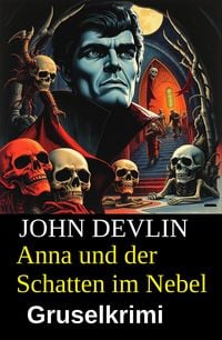 Produktbild: Anna und der Schatten im Nebel: Gruselkrimi