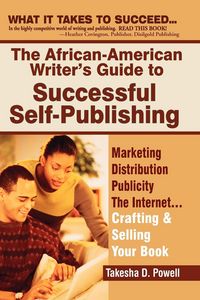 Produktbild: The African American Writer's Guide to Successful Self Publishing