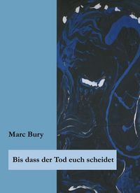 Produktbild: Bis dass der Tod euch scheidet