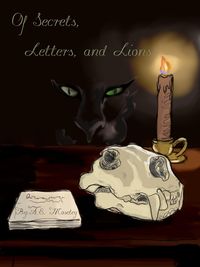 Produktbild: Of Secrets, Letters, and Lions (Secrets of the Lion, #1)