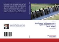 Produktbild: Developing a Management System for Assessing Dams Safety