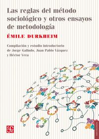 Produktbild: Las reglas del m&eacute;todo sociol&oacute;gico y otros ensayos de metodolog&iacute;a
