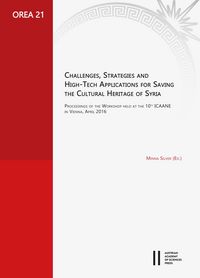 Produktbild: Challenges, Strategies and High-Tech Applications for Saving the Cultural Heritage of Syria