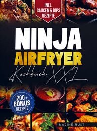 Produktbild: Ninja Airfryer Kochbuch XXL