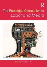 Produktbild: The Routledge Companion to Labor and Media