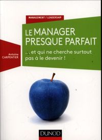 Produktbild: Le manager presque parfait...