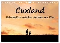 Produktbild: Cuxland, Urlaubsgl&uuml;ck zwischen Nordsee und Elbe (Wandkalender 2026 DIN A4 quer), CALVENDO Monatskalender