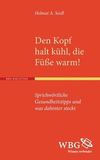Produktbild: Den Kopf halt k&uuml;hl, die F&uuml;&szlig;e warm!