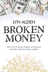 Bild vom Artikel Broken Money vom Autor Lyn Alden