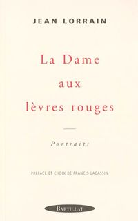 Produktbild: La Dame aux l&egrave;vres rouges