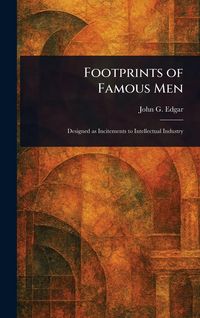 Produktbild: Footprints of Famous Men