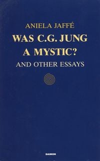 Produktbild: Was C. G. Jung a Mystic?