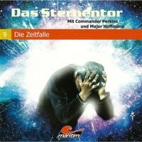 Produktbild: Das Sternentor - Mit Commander Perkins und Major Hoffmann, Folge 9: Die Zeitfalle