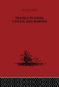 Produktbild: Travels in India, Ceylon and Borneo