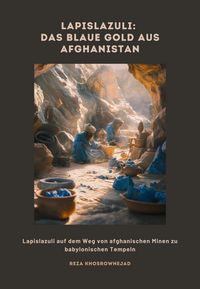 Produktbild: Lapislazuli: Das blaue Gold aus Afghanistan