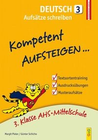 Produktbild: Kompetent Aufsteigen Deutsch 3 - Aufs&auml;tze schreiben