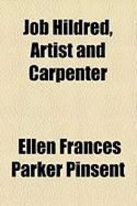Produktbild: Job Hildred, Artist and Carpenter