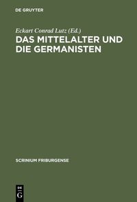 Produktbild: Das Mittelalter und die Germanisten