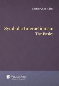 Produktbild: Symbolic Interactionism: The Basics