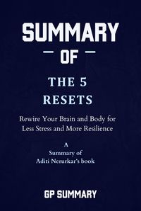 Produktbild: Summary of The 5 Resets by Aditi Nerurkar