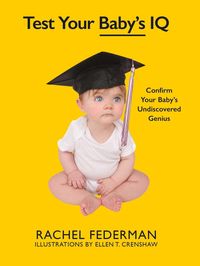 Produktbild: Test Your Baby's IQ: Confirm Your Baby's Undiscovered Genius