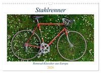 Produktbild: Stahlrenner - Rennrad-Klassiker aus Europa (Wandkalender 2026 DIN A3 quer), CALVENDO Monatskalender