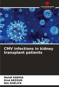 Produktbild: CMV infections in kidney transplant patients