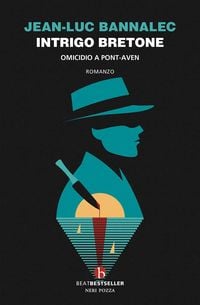 Produktbild: Intrigo bretone. Omicidio a Pont-Aven. Il primo caso del commissario Dupin