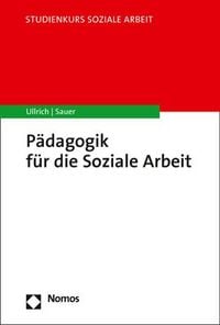 Produktbild: P&auml;dagogik f&uuml;r die Soziale Arbeit