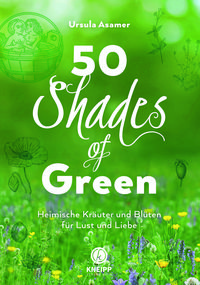 Bild vom Artikel 50 Shades of Green vom Autor Ursula Asamer