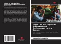 Produktbild: Impact of Marriage and Socioeconomic Environment on the Couple