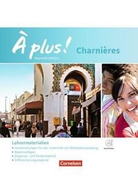 Produktbild: &Agrave; plus! Charni&egrave;res - Lehrermaterialien mit CD-Extra