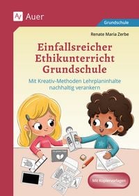 Produktbild: Einfallsreicher Ethikunterricht Grundschule