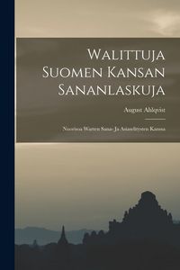 Produktbild: Walittuja Suomen Kansan Sananlaskuja