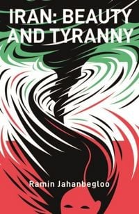 Produktbild: Iran: Beauty and Tyranny