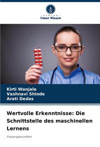 Produktbild: Wertvolle Erkenntnisse: Die Schnittstelle des maschinellen Lernens
