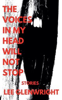 Produktbild: The Voices in My Head Will Not Stop